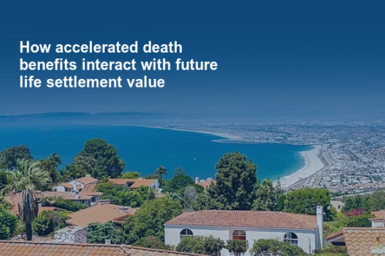 How accelerated death benefits interact with future life settlement value