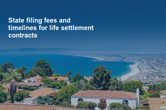State filing fees and timelines for life settlement contracts