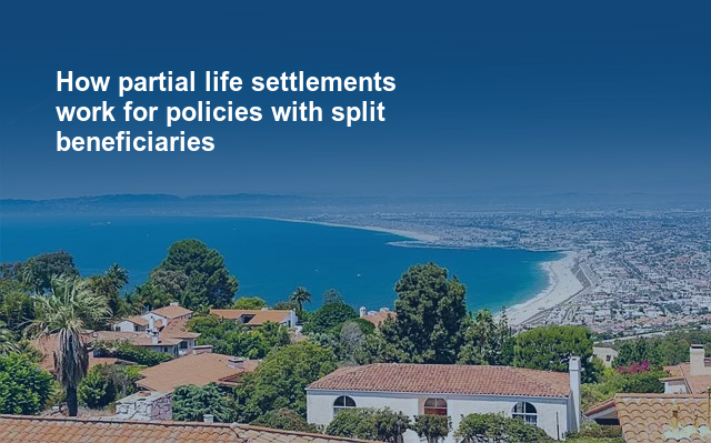 How partial life settlements work for policies with split beneficiaries