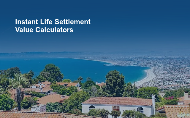 Instant Life Settlement Value Calculators Made Simple