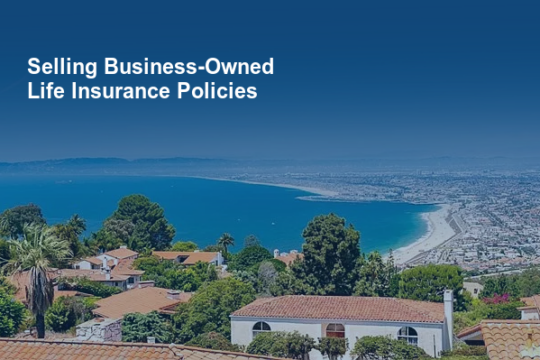 Selling Business-Owned Life Insurance Policies Made Simple